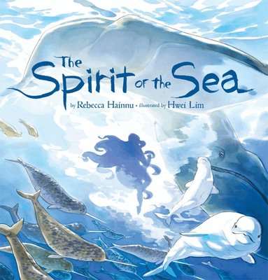 Rebecca Hainnu - Spirit of the Sea, Häftad