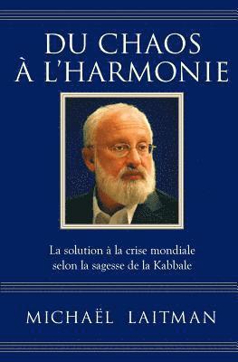 bokomslag Du chaos  l'harmonie