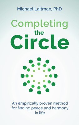 Michael Laitman, PhD Laitman, Rav Michael, Rav Michael Laitman - Completing the Circle, Häftad