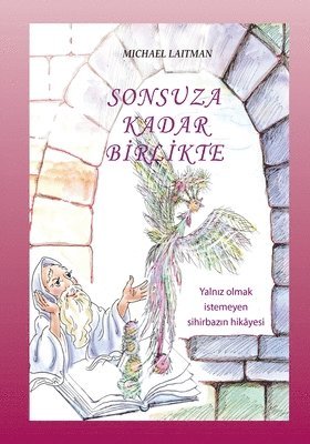 Sonsuza Kadar Birlikte 1