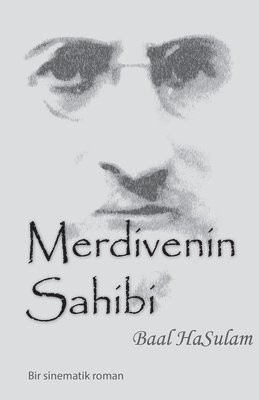 Semion Vinakur - Merdivenin Sahibi - Baal Hasulam, Häftad