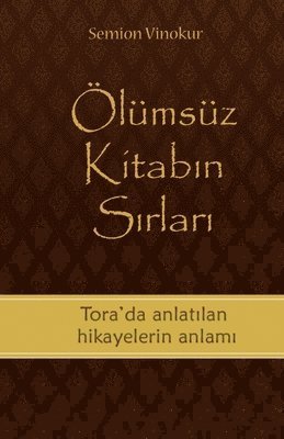 �l�ms�z Kitabın Sırları