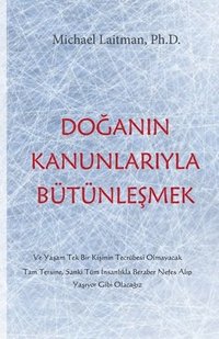 bokomslag Do?an?n Kanunlar?yla B?t?nle?mek