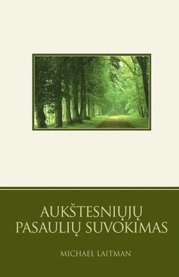 bokomslag Aukstesni&#371;j&#371; Pasauli&#371; Suvokimas