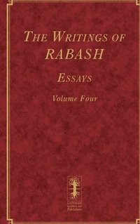 bokomslag The Writings of RABASH - Essays - Volume Four