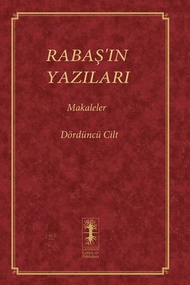 Baruch Shalom Ashlag - RabaŞ'in Yazilari - Makaleler, Häftad