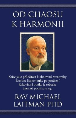 Michael Laitman - Od chaosu k harmonii, Häftad