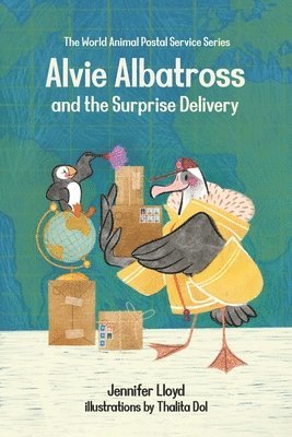 bokomslag Alvie Albatross and the Surprise Delivery