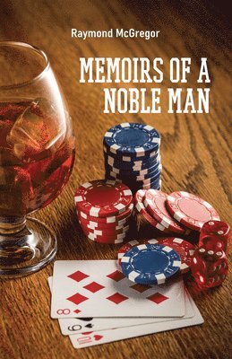 Memoirs of a Noble Man 1