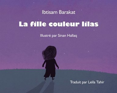 bokomslag La fille couleur lilas