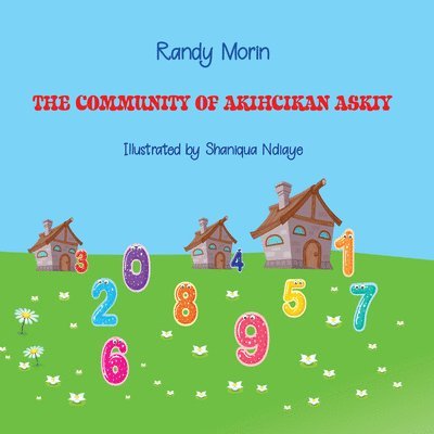 The Community of Akihcikan Askiy 1