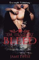 The Ties That Bleed 1