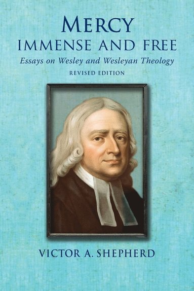 Victor a Shepherd - Mercy Immense and Free, Häftad