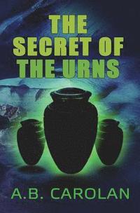 bokomslag The Secret of the Urns