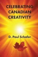 bokomslag Celebrating Canadian Creativity