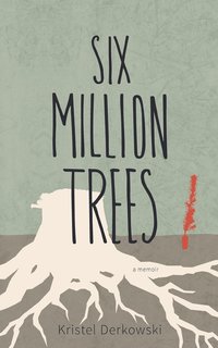 bokomslag Six Million Trees