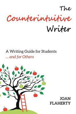 The Counterintuitive Writer 1