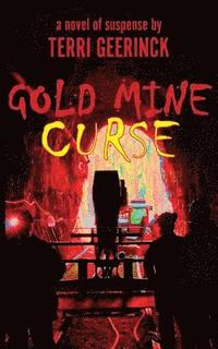 bokomslag Gold Mine Curse