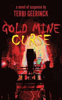 bokomslag Gold Mine Curse