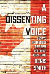 bokomslag A Dissenting Voice