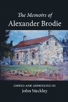 The Memoirs of Alexander Brodie 1