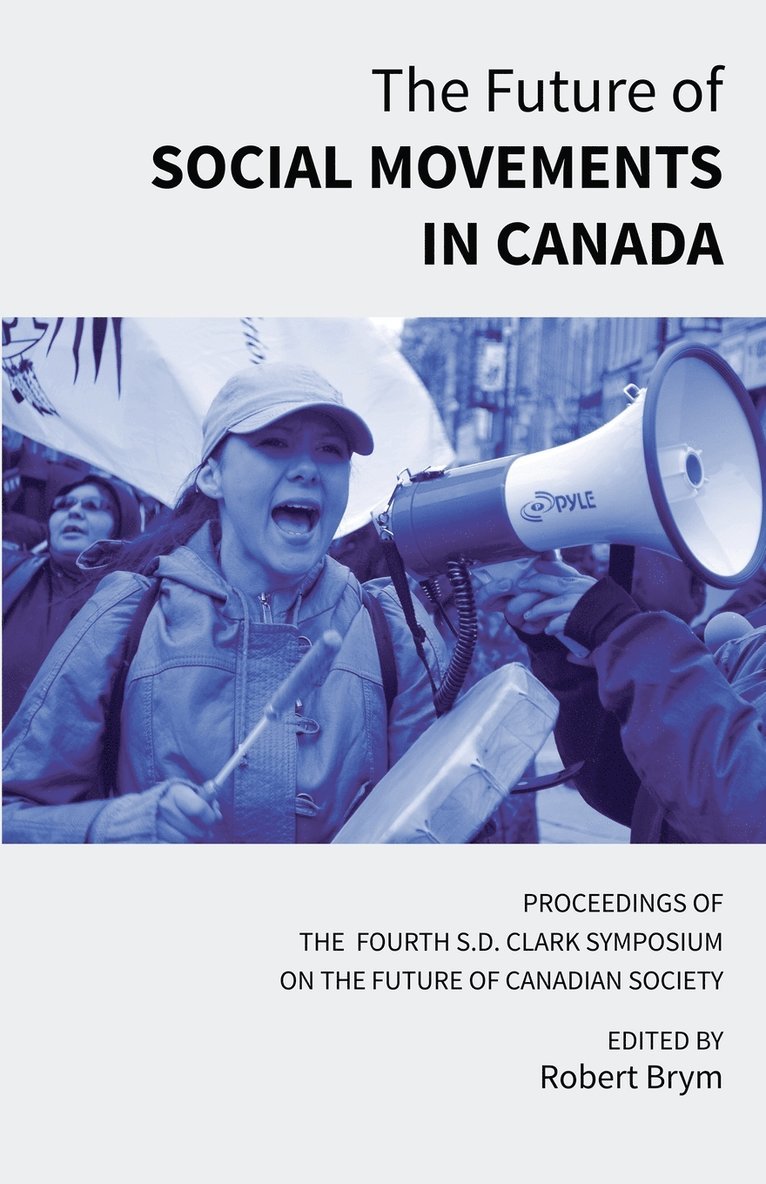 The Future of Social Movements in Canada 1