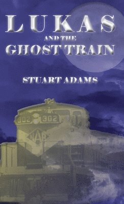 Lukas and the Ghost Train 1