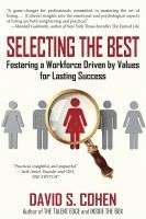bokomslag Selecting the Best: Fostering a Workforce Driven by Values for Lasting Success