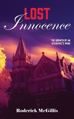 Roderick McGillis - Lost Innocence, Häftad