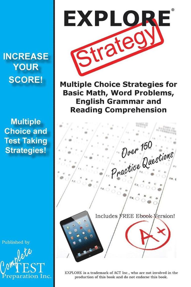 EXPLORE Test Strategy 1