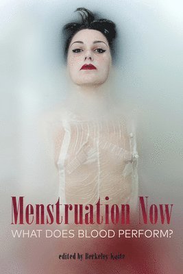 bokomslag Menstruation Now