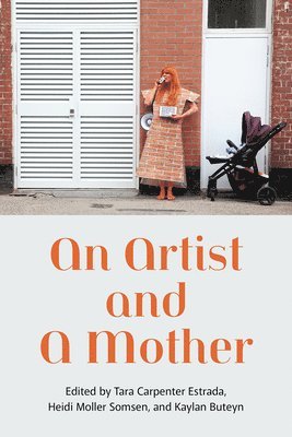 An Artist and a Mother 1