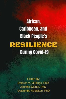 bokomslag African, Caribbean and Black People's Resilience During Covid-19