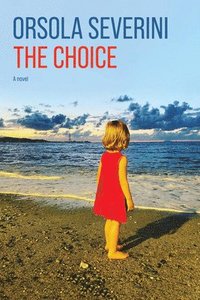 bokomslag The Choice