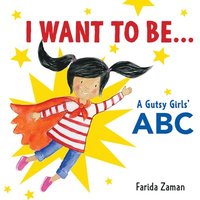 bokomslag I Want to Be...