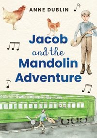 bokomslag Jacob and the Mandolin Adventure