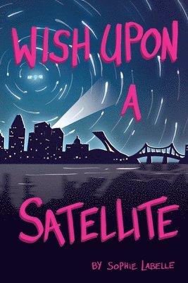 bokomslag Wish Upon a Satellite