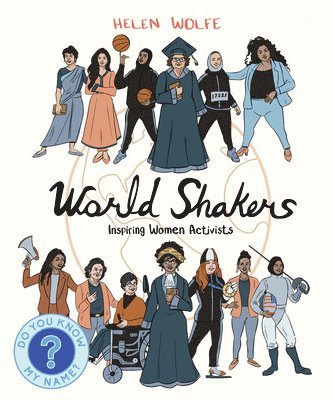 Helen Wolfe - World Shakers, Häftad