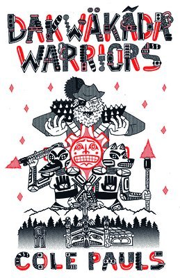 Cole Pauls, Pauls Cole - Dakwkda Warriors, Häftad