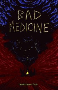 bokomslag Bad Medicine