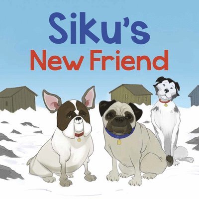 Siku's New Friend 1