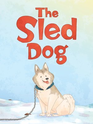 The Sled Dog 1