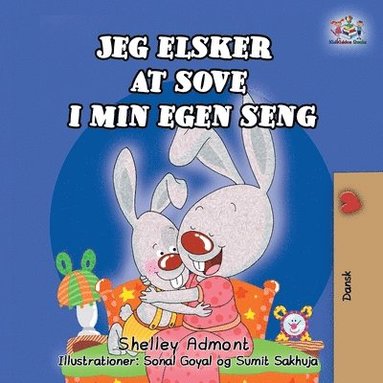 bokomslag I Love to Sleep in My Own Bed (Danish Children's Book)