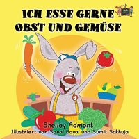 bokomslag Ich esse gerne Obst und Gemse