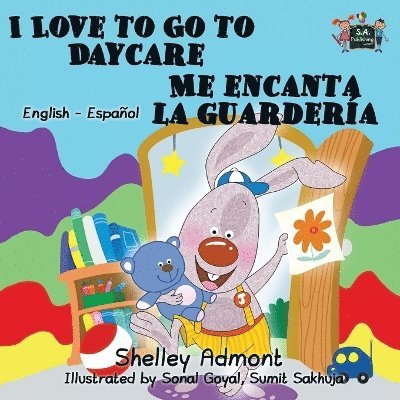 I Love to Go to Daycare Me encanta la guardera 1