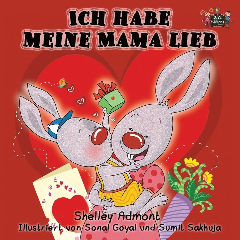 Shelley Admont, Kidkiddos Books, Shelley, Admont, KidKiddos, Books - Ich habe meine Mama lieb, Häftad