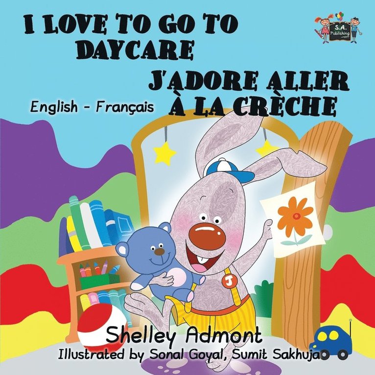 I Love to Go to Daycare J'adore aller  la crche 1