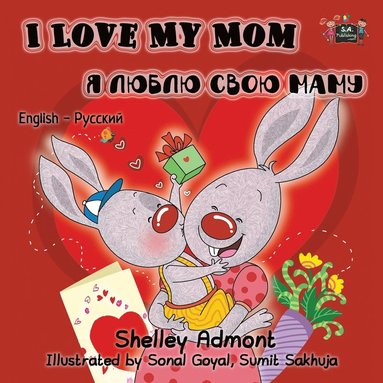 bokomslag I Love My Mom