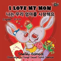 bokomslag I Love My Mom