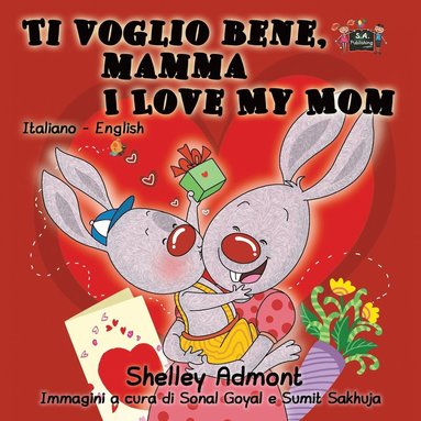 bokomslag Ti voglio bene, mamma I Love My Mom